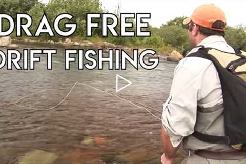 Drag Free Drift Fishing | How To