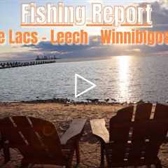 Fishing Report: Mille Lacs Lake, Leech Lake & Lake Winnibigoshish 08-05-2022