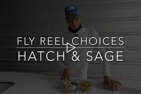 Fly Reel Selection Sage and Hatch Reels