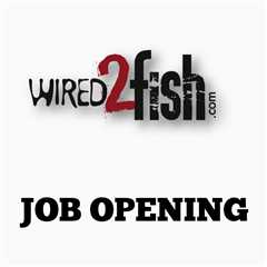 Wired2Fish is Looking to Hire an Associate Editor